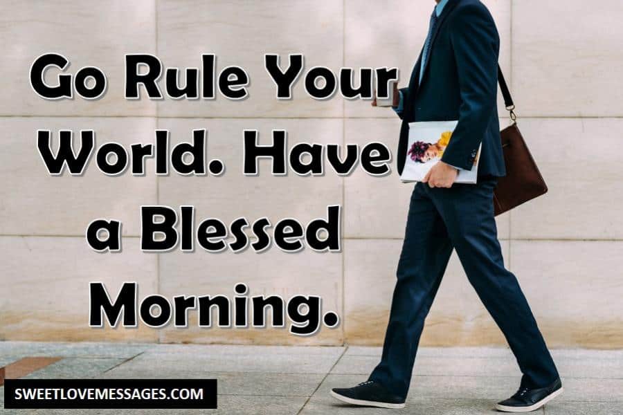 Inspiration Good Morning Messages for Him