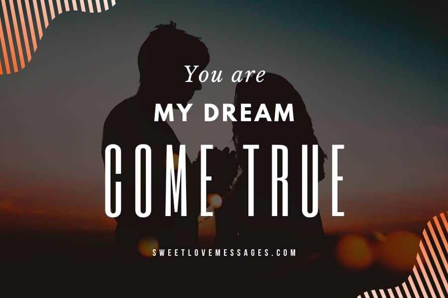 You are my dream come true poem