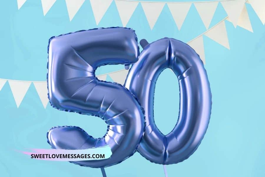 Happy 50th Birthday Wishes and Quotes for Boyfriend