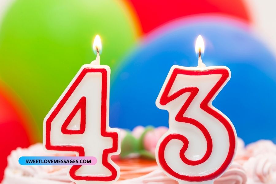 Happy 43rd Birthday Wishes for Girlfriend