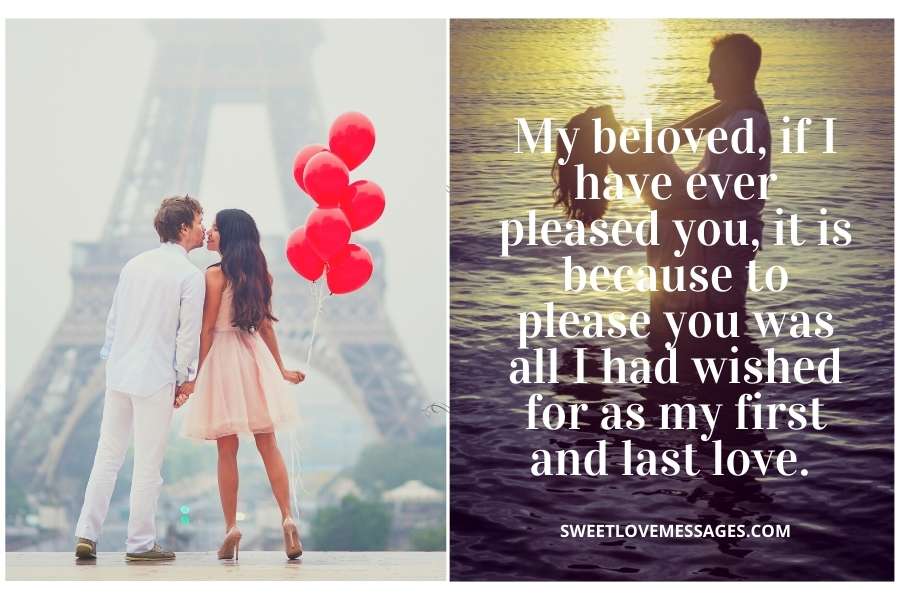 You Will be My First and Last Love Quotes